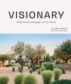 Visionary. Gardens and Landscapes for our Future - tantis.pl