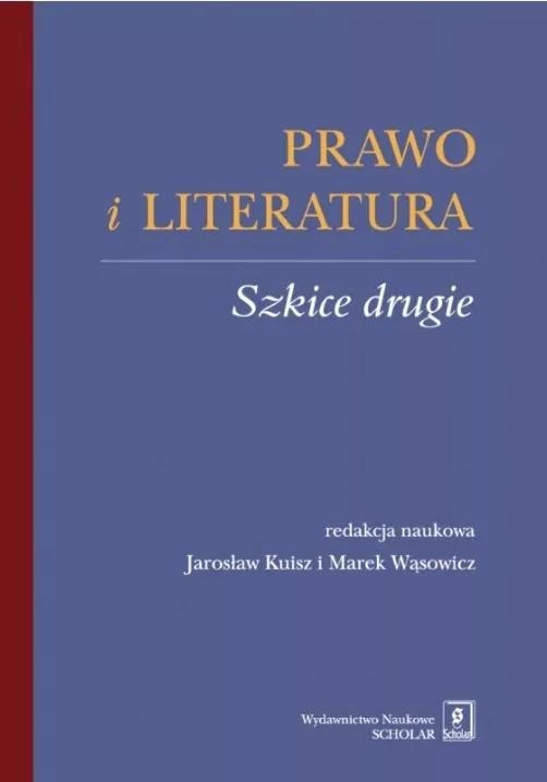Prawo i literatura Szkice drugie - tantis.pl