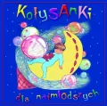 Kołysanki dla najmłodszych. CD - tantis.pl