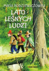 Lato leśnych ludzi
