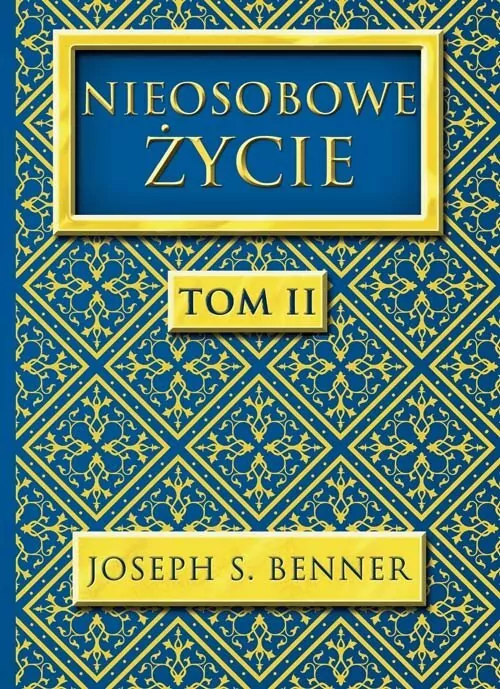 Nieosobowe Życie. Tom 2 - tantis.pl