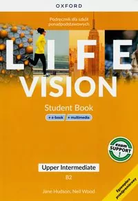 Life Vision. Student's Book. Upper-Intermediate B2 - tantis.pl