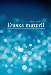 Dusza materii - tantis.pl