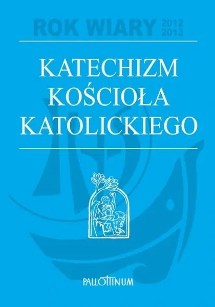 Katechizm Kościoła Katolickiego - tantis.pl