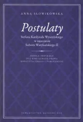 Postulaty Stefana Kardynała Wyszyńskiego w nauczaniu Soboru Watykańskiego II