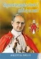 Błogosławiony papieżu Pawle VI, módl się za nami - tantis.pl