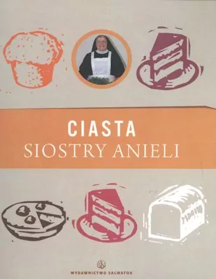 Ciasta Siostry Anieli - tantis.pl