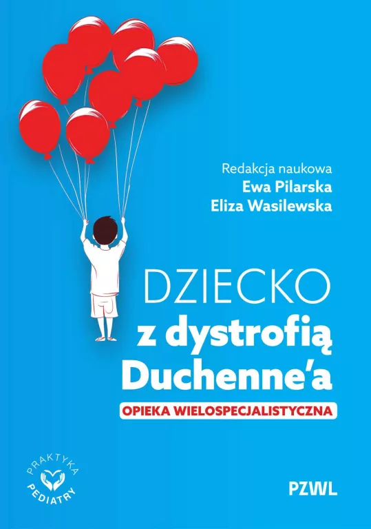 Dziecko z dystrofią Duchennea. Opieka... - tantis.pl