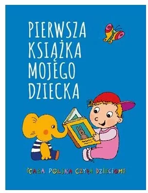 Pierwsza książka mojego dziecka - tantis.pl