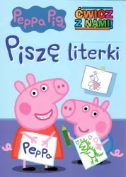 Peppa Pig. Ćwicz z nami cz 1 Piszę literki