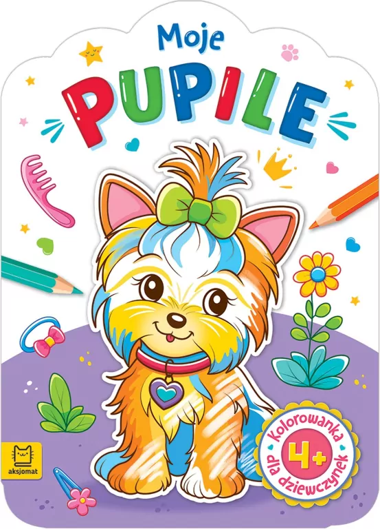 Kolorowanka dla dziewczynek. Moje pupile - tantis.pl