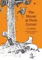 The House at Pooh Corner - tantis.pl