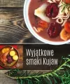 Wyjątkowe smaki Kujaw - tantis.pl