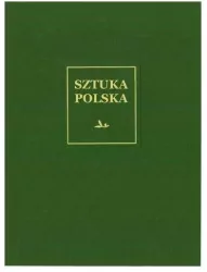 Romanizm. Sztuka polska. Tom 1