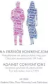 Na przekór konwencjom / Against Conventions - tantis.pl