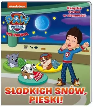 Słodkich snów, pieski! Słodkich snów! Psi Patrol - tantis.pl