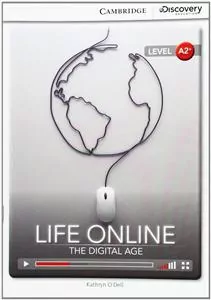 Life Online: The Digital Age Low Intermediate Book with Online Access - tantis.pl