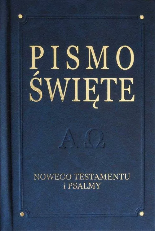 Pismo Święte Nowego Testamentu i Psalmy - tantis.pl