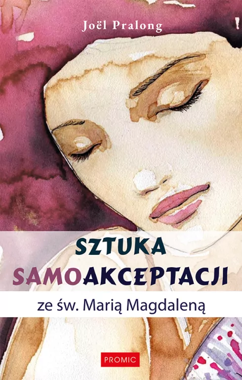 Sztuka samoakceptacji ze św. Marią Magdaleną - tantis.pl