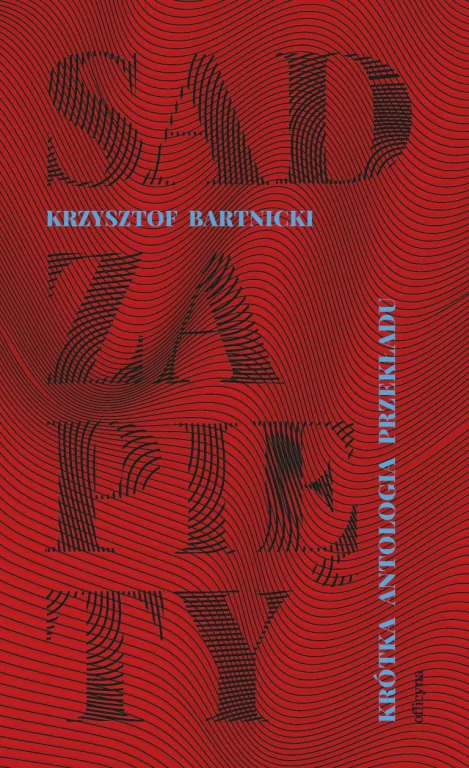 Sad zapięty. Krótka antologia przekładu - tantis.pl