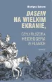 Dasein na wielkim ekranie, czyli filozofia... - tantis.pl