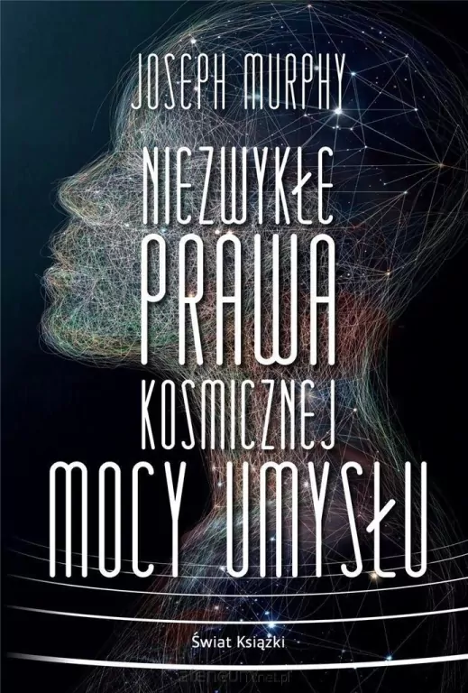 Niezwykłe prawa kosmicznej mocy umysłu - tantis.pl