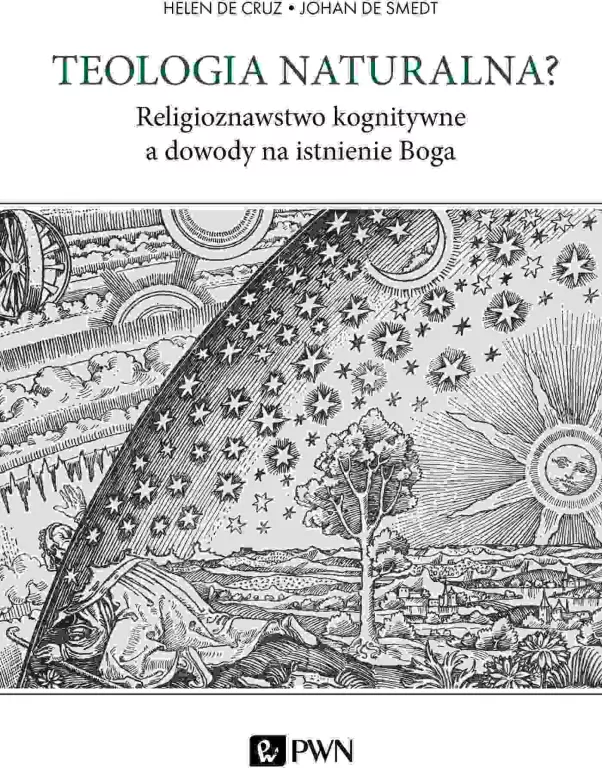Teologia naturalna? Religioznawstwo kognitywne a dowody na istnienie Boga - tantis.pl