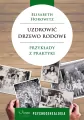 Uzdrowić drzewo rodowe. Przykłady z praktyki. Psychogenealogia - tantis.pl