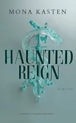 Haunted Reign. Fallen Princess. Tom 2