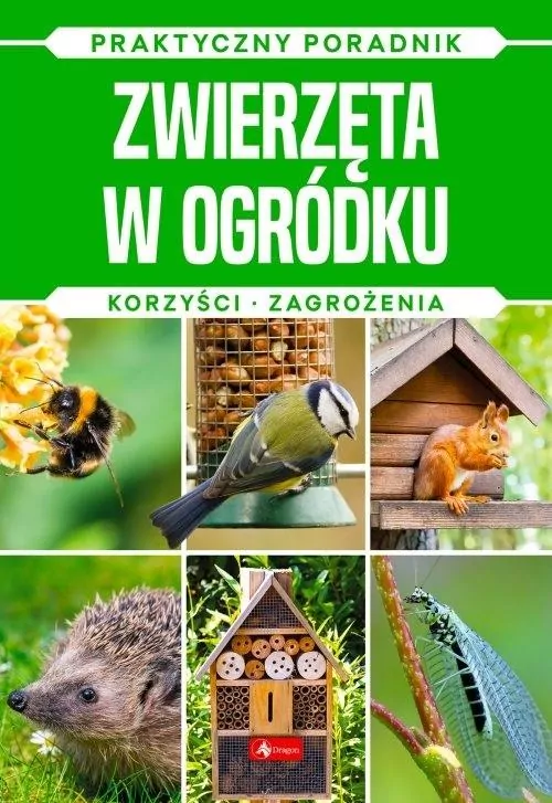 Zwierzęta w ogródku. Korzyści zagorżenia - tantis.pl