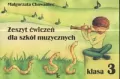 Zeszyt ćwiczeń dla szkół muzycznych, klasa 3 - tantis.pl
