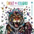 Świat koloru. Podróż przez Kolorowanie - tantis.pl
