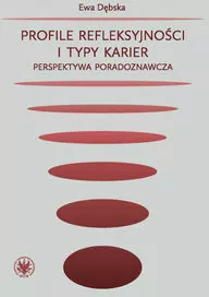 Profile refleksyjności i typy karier. - tantis.pl