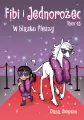 W blasku fleszy. Fibi i Jednorożec. Komiksy są super! Tom 13 - tantis.pl