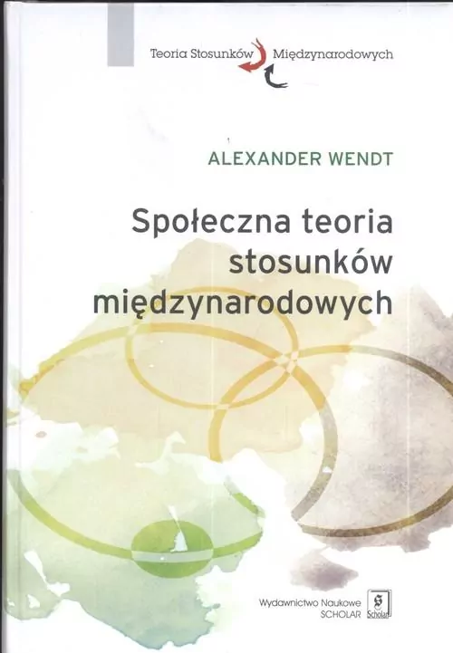 Społeczna teoria stosunków międzynarodowych - tantis.pl