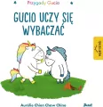 Gucio uczy się wybaczać. Przygody Gucia - tantis.pl