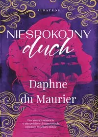 Niespokojny duch - tantis.pl