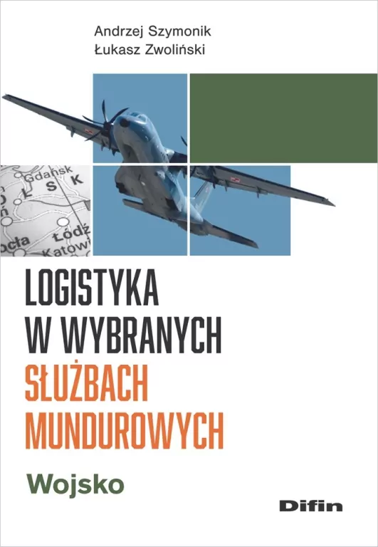 Logistyka w wybranych służbach mundurowych. Wojsko - tantis.pl