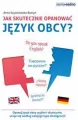 Jak skutecznie opanować język obcy? - tantis.pl