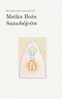 Matka Boża Samobójców