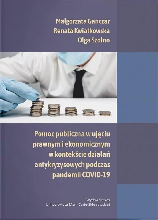 Pomoc publiczna w ujęciu prawnym i ekonomicznym... - tantis.pl