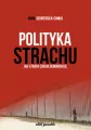 Polityka strachu. Jak strach zabija demokrację - tantis.pl