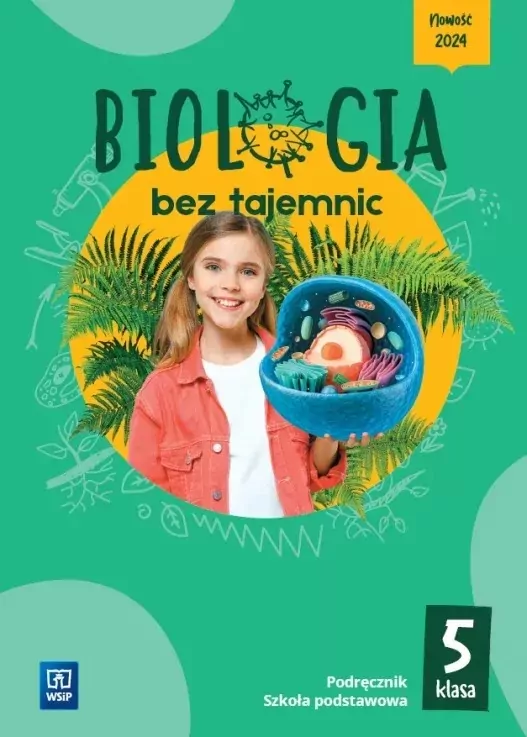 Biologia bez tajemnic. Biologia. Klasa 5. Szkoła podstawowa. Podręcznik - tantis.pl