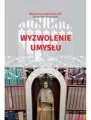 Wyzwolenie umysłu - tantis.pl