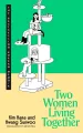 Two Women Living Together - tantis.pl