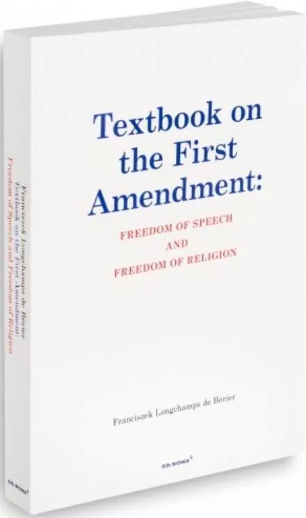 Textbook on the First Amendment: Freedom of... - tantis.pl