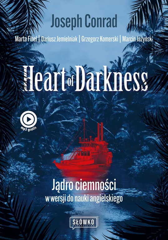 Heart of Darkness. Jądro ciemności w wersji do nauki angielskiego. Klasyka po angielsku - tantis.pl