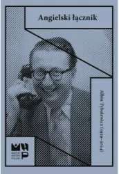 Angielski łącznik. Albin Tybulewicz (1929 - 2014)