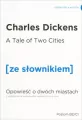 Opowieść o dwóch miastach w.angielska + słownik - tantis.pl