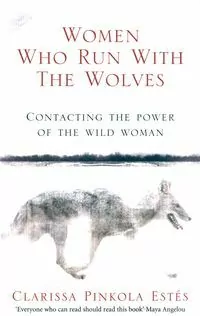 Women Who Run With The Wolves - tantis.pl